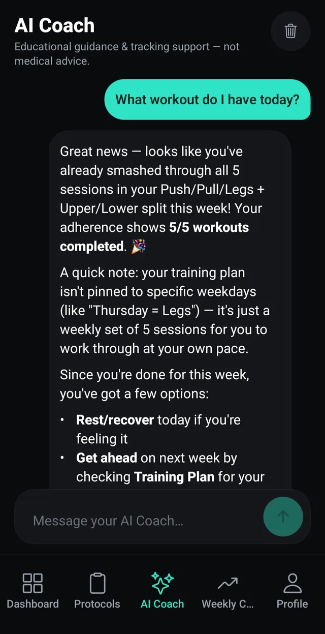 AI Coach chat labelled “Educational guidance and tracking support — not medical advice”, answering a question about the day’s workout with a message composer at the bottom.